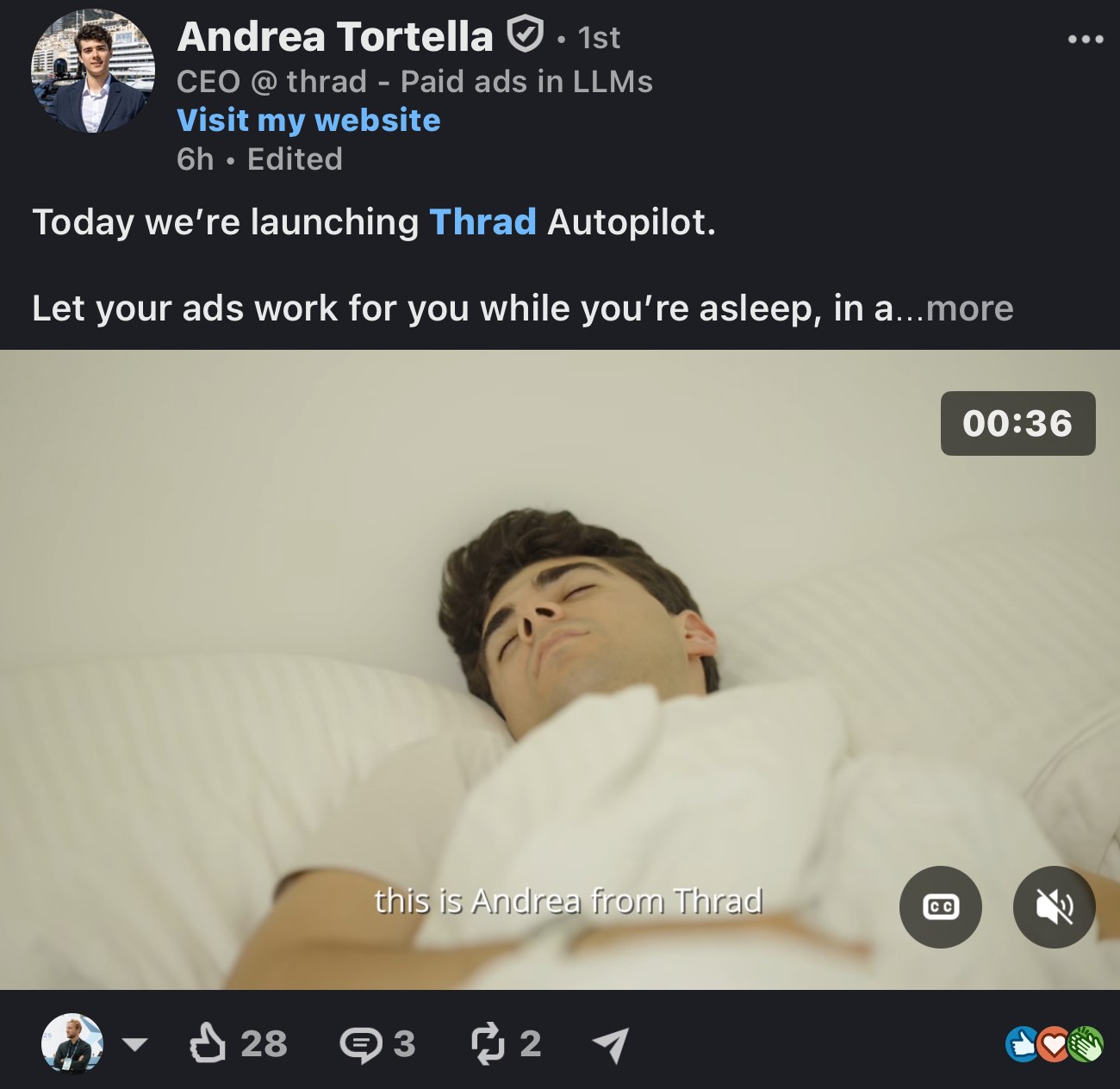 Andrea Tortella's LinkedIn post launching Thrad Autopilot, with the video of him fast asleep